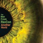 The Man From RavCon – Another World – CD-Review