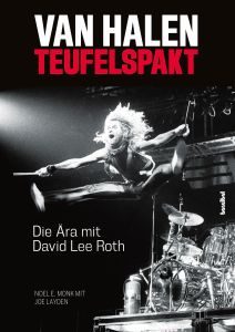 Van Halen / "Teufelspakt - die Ära mit David Lee Roth" - Buch-Review