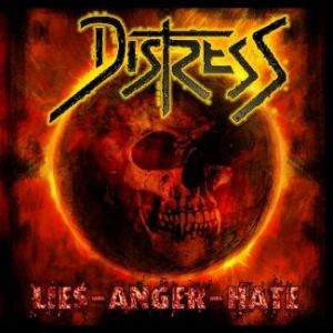 Distress / Lies - Anger - Hate