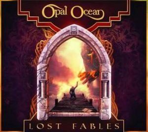 Opal Ocean / Lost Fables