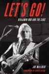 Erste Biografie über Benjamin Orr (The Cars) im November 2018