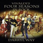 Darryl Way / Vivaldi's Four Seasons In Rock