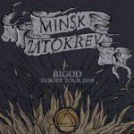 Minsk & Zatokrev auf BIGOD Europa-Tournee 2018