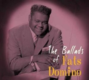 Fats Domino / The Ballads Of