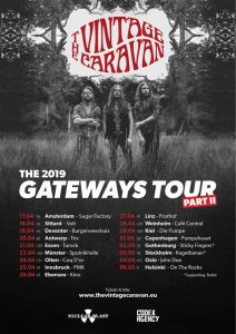 The Vintage Caravan "Gateways Tour Teil II" - 2019 