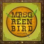 Mrs. Greenbird gehen angriffslustig in Runde 3