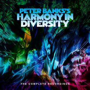 Peter Banks’s Harmony In Diversity / The Complete Recordings – CD Box-Review