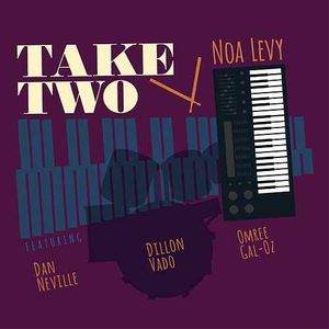 Noa Levy / Take Two