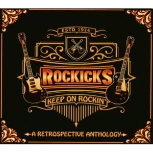 Rockicks - "Keep On Rockin' - A Retrospective Anthology" - CD-Review