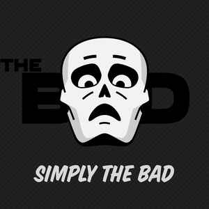 Simply The Bad - "The Bad" - LP-Review