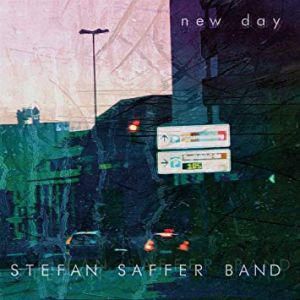 Stefan Saffer Band - "New Day" - CD-Review