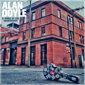 Alan Doyle - "A Week At The Warehouse" - CD-Review