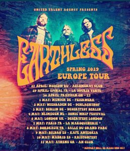 Earthless - Europe Tour Spring 2019