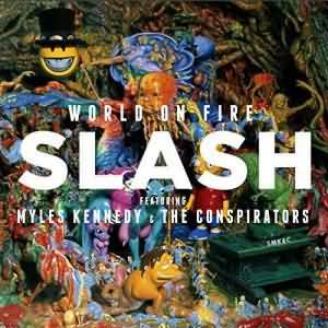 Slash feat. Myles Kennedy und The Conspirators