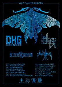 Void Dancers MMXIX Tour - DHG - Bölzer - Blaze Of Perdition - Matterhorn