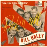 Bill Haley - "See You Later, Alligator" - Vinyl-EP-Review