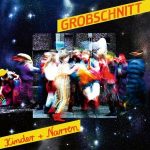 Grobschnitt - "Kinder + Narren" - LP-Review