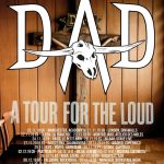 D-A-D / A Tour For The Loud 2019