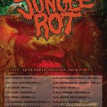 Jungle Rot - Send Forth Oblivion Tour Part 2 - 2019