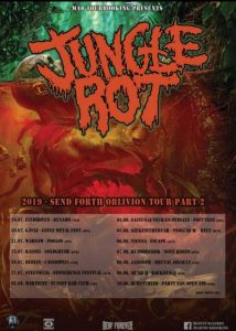 Jungle Rot - Send Forth Oblivion Tour Part 2 - 2019