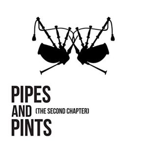 Pipes & Pints - "The Second Chapter" - CD-Review