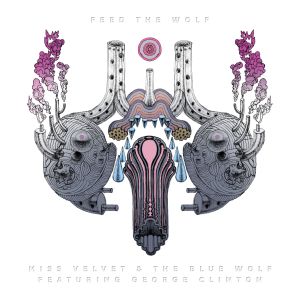 Miss Velvet & The Blue Wolf - "Feed The Wolf" - CD-Review