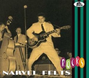 Narvel Felts / Rocks