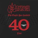 Saxon / The Eagle Has Landed 40 (Live)