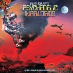 Alan Davey's Psychedelic Warlords spielen zwei legendäre Alben - News