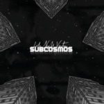 Late Night Venture - Subcosmos