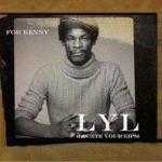 LYL (Locate Your Lips) / For Kenny