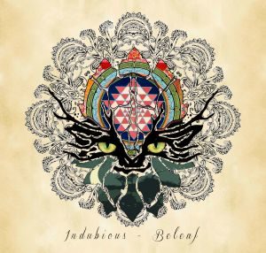 Indubious - "Beleaf" - CD-Review