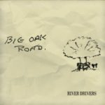 River Drivers - "Big Oak Road" - CD-Review