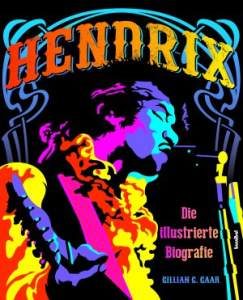 Hendrix / Die illustrierte Biografie – Buch-Review