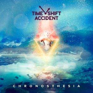 Time Shift Accident / Chronosthesia