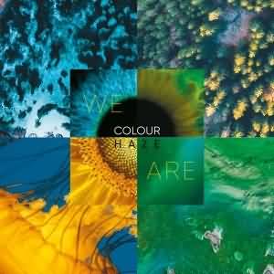 Colour Haze / We Are