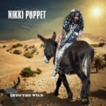 Nikki Puppet / Into The Wild