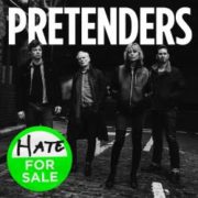 The Pretenders mit neuem Video-Clip vom kommenden Album "Hate For Sale"