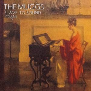 The Muggs / Slave To Sound Volume 5