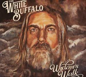 The White Buffalo / On The Widow’s Walk – CD-Review