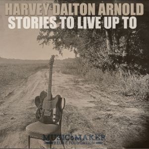 Harvey Dalton Arnold - "Songs To Live Up To" - CD-Review