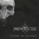 Mnemocide / Feeding The Vultures - CD-Review