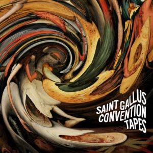 Saint Gallus Convention Tapes / Files Vol. 01