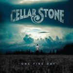 Cellar Stone / One Fine Day – CD-Review