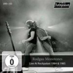 Rodgau Monotones / Live At Rockpalast 1984 & 1985