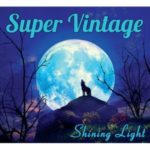 Super Vintage / Shining Light - CD-Review