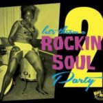 Let's Throw A Rockin' Soul Party Vol. 2