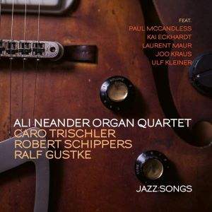 Ali Neander Organ Quartet / Jazz:Songs