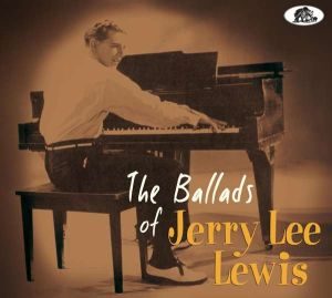 Jerry Lee Lewis - "The Ballads Of Jerry Lee Lewis" - CD-Review