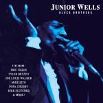 Junior Wells und die Blues Brothers mit neuem Album